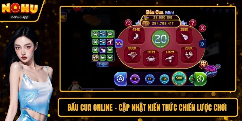 Bầu Cua Online - Cập Nhật Kiến Thức Chiến Lược Chơi